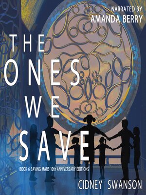 cover image of The Ones We Save